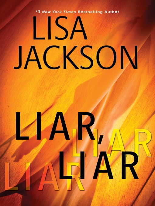 Title details for Liar, Liar by Lisa Jackson - Wait list